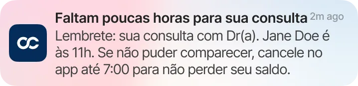 Notificação: Faltam poucas horas para sua consulta